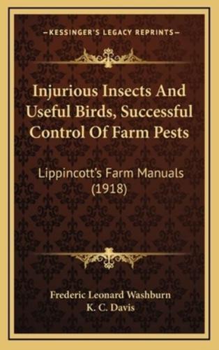 Injurious Insects and Useful Birds, Successful Control of Farm Pests