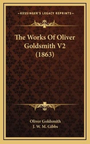 The Works of Oliver Goldsmith V2 (1863)