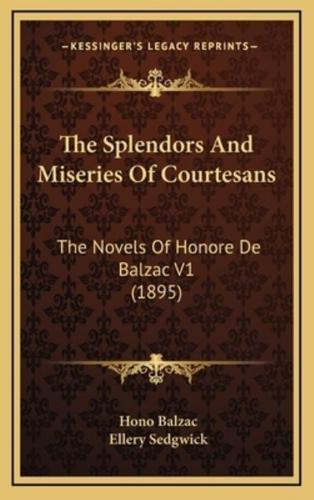 The Splendors And Miseries Of Courtesans