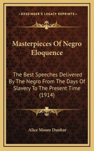 Masterpieces of Negro Eloquence