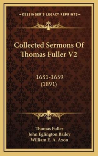 Collected Sermons Of Thomas Fuller V2