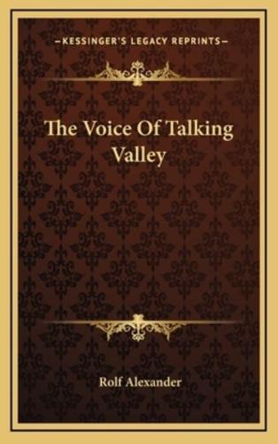 The Voice Of Talking Valley