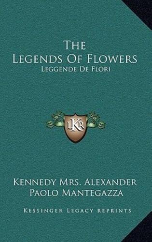 The Legends of Flowers