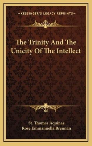 The Trinity and the Unicity of the Intellect