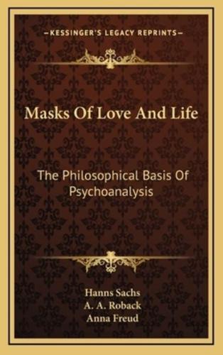 Masks Of Love And Life