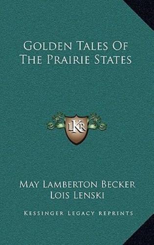 Golden Tales of the Prairie States
