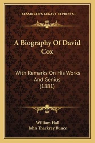 A Biography Of David Cox