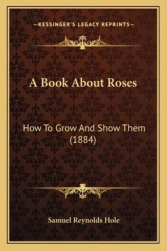 A Book About Roses