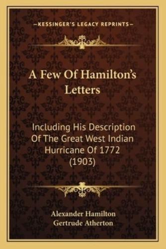 A Few Of Hamilton's Letters