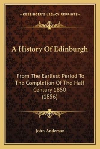 A History Of Edinburgh