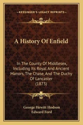 A History Of Enfield