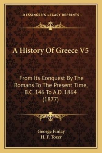 A History Of Greece V5