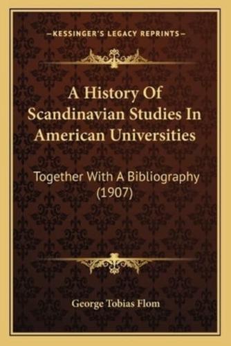 A History Of Scandinavian Studies In American Universities