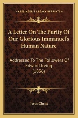 A Letter On The Purity Of Our Glorious Immanuel's Human Nature