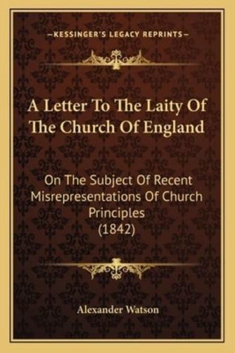 A Letter To The Laity Of The Church Of England