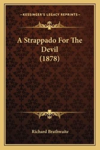A Strappado For The Devil (1878)