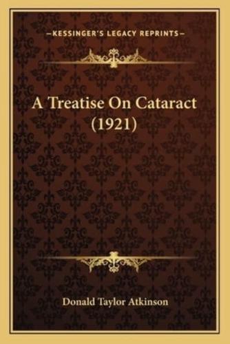 A Treatise On Cataract (1921)