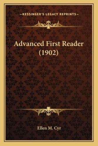 Advanced First Reader (1902)