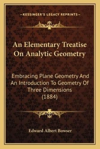 An Elementary Treatise On Analytic Geometry