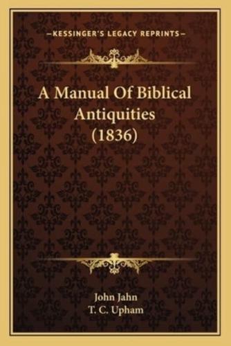 A Manual Of Biblical Antiquities (1836)