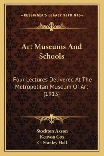 Art Museums And Schools