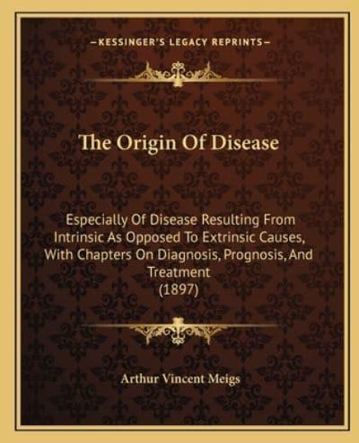 The Origin Of Disease