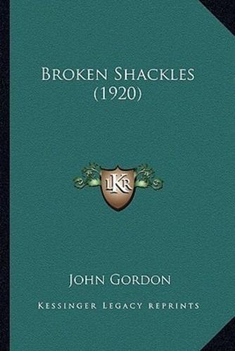 Broken Shackles (1920)