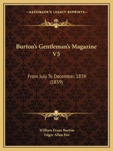 Burton's Gentleman's Magazine V5