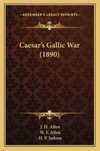 Caesar's Gallic War (1890)
