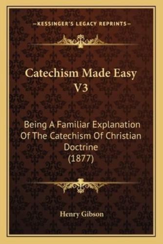 Catechism Made Easy V3