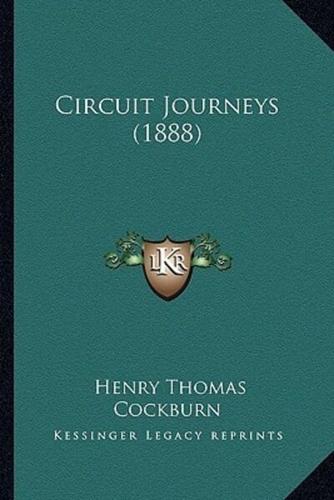 Circuit Journeys (1888)