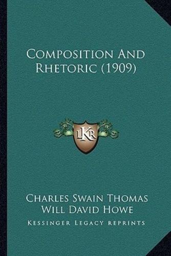 Composition And Rhetoric (1909)