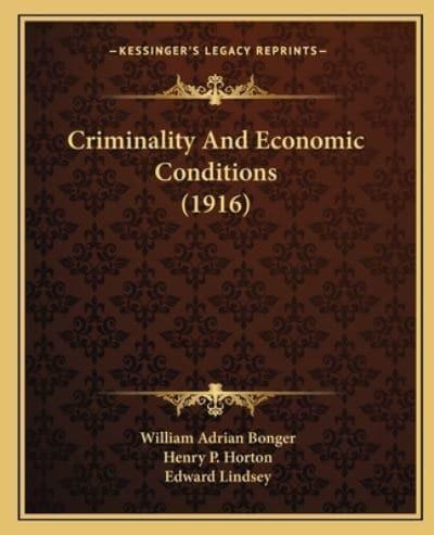 Criminality And Economic Conditions (1916)