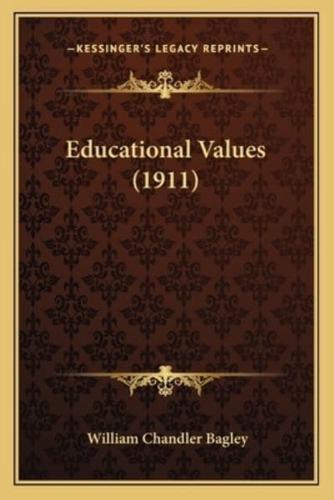 Educational Values (1911)