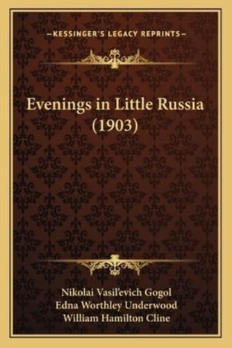 Evenings in Little Russia (1903)