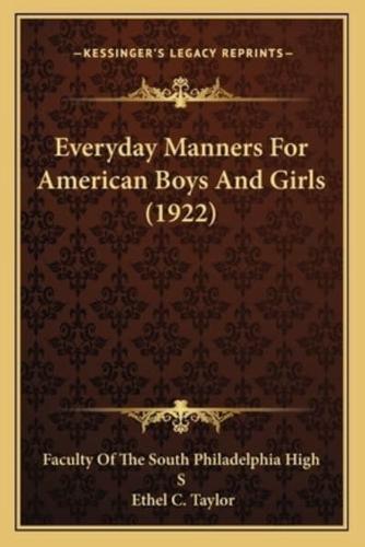 Everyday Manners For American Boys And Girls (1922)
