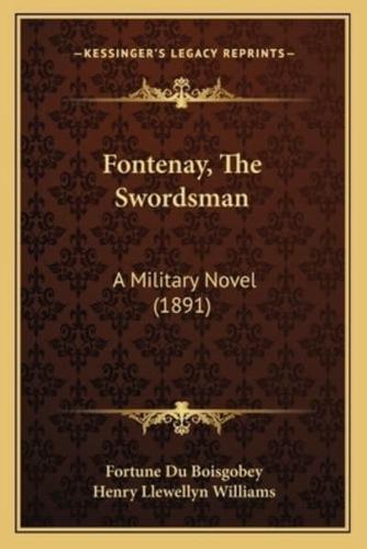 Fontenay, The Swordsman