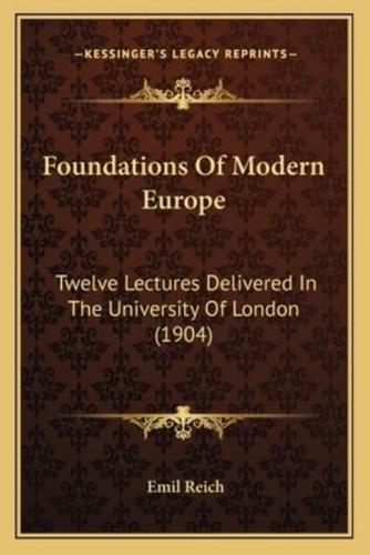 Foundations Of Modern Europe