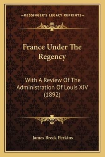 France Under The Regency