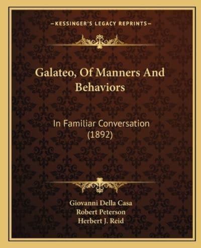 Galateo, Of Manners And Behaviors