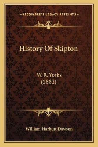 History Of Skipton