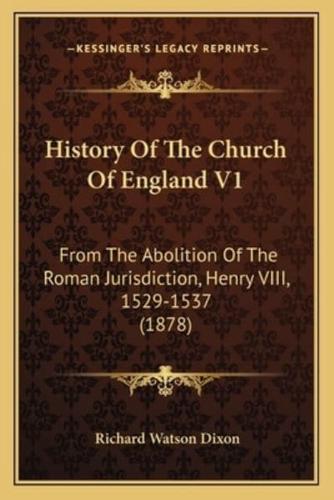 History Of The Church Of England V1