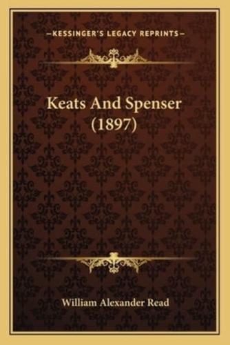 Keats And Spenser (1897)