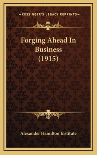 Forging Ahead In Business (1915)