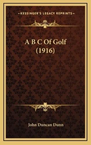 A B C Of Golf (1916)