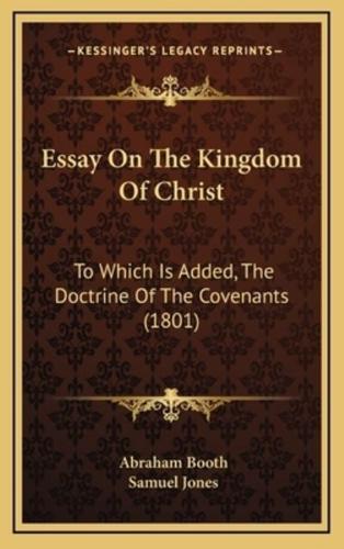 Essay On The Kingdom Of Christ