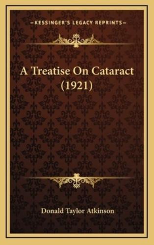 A Treatise on Cataract (1921)