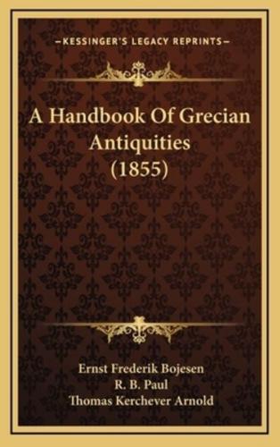 A Handbook of Grecian Antiquities (1855)