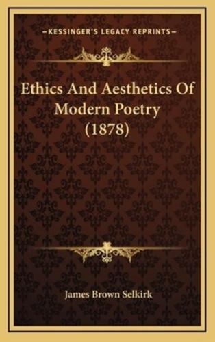 Ethics and Aesthetics of Modern Poetry (1878)