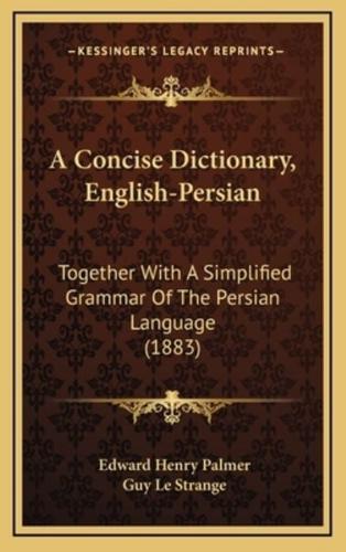 A Concise Dictionary, English-Persian